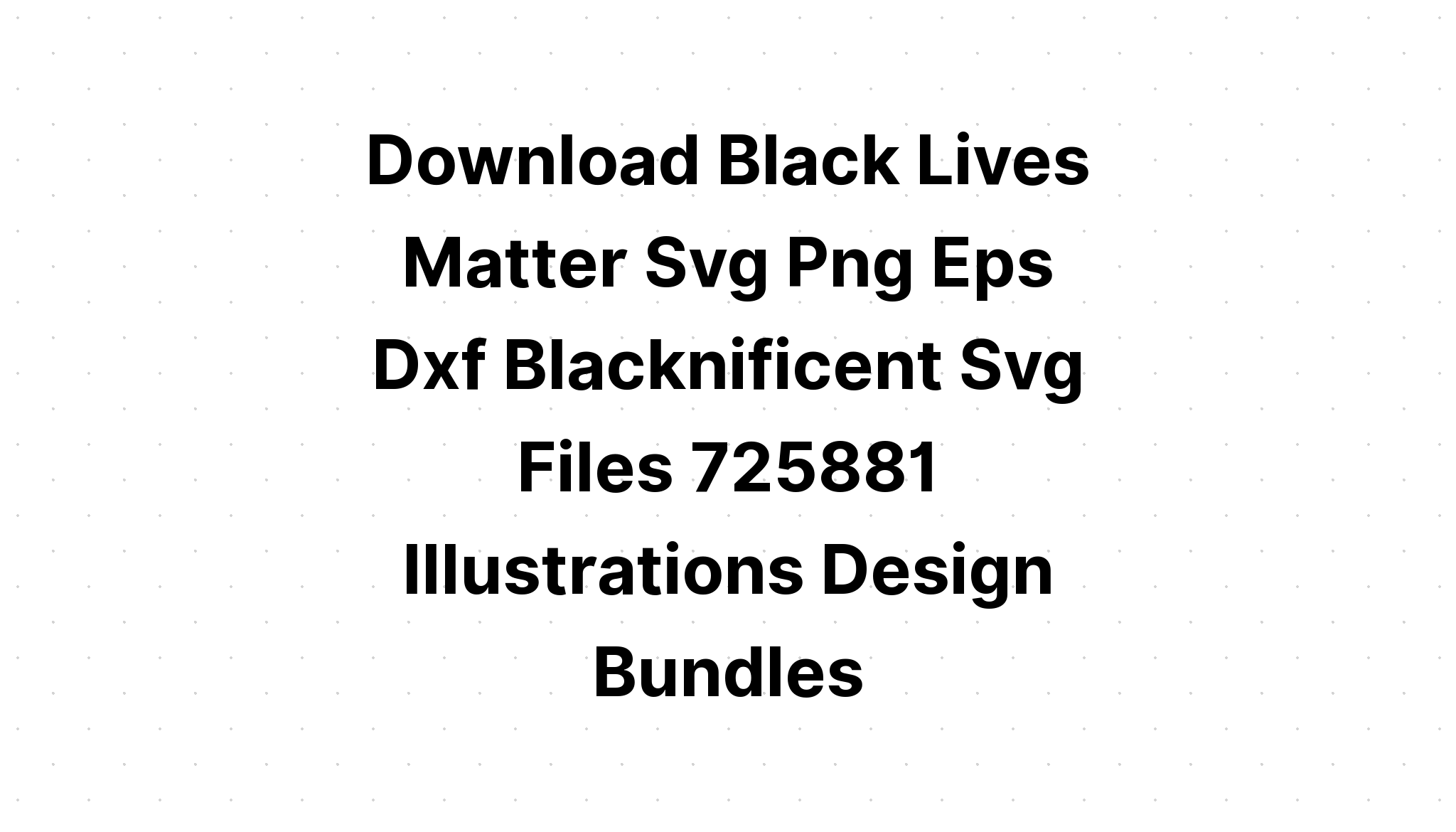 Download Blacknificent? SVG File